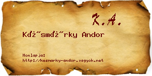 Késmárky Andor névjegykártya